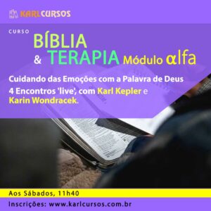 Curso Bíblia e Terapia Módulo Alfa – 21/05 – aos Sábados – 11h40